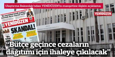 “Bütçe geçince cezaların dağıtımı için ihaleye çıkılacak”