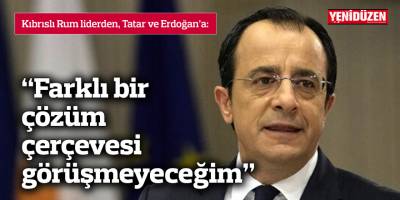 “Farklı bir çözüm çerçevesi görüşmeyeceğim”