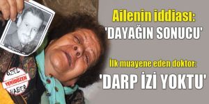 Ailenin iddiası: KOMUTAN BİZİ TEHDİT ETTİ