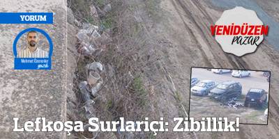 Lefkoşa Surlariçi: Zibillik!