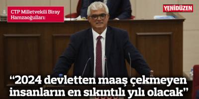 “2024 devletten maaş çekmeyen insanların en sıkıntılı yılı olacak”