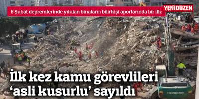 İlk kez kamu görevlileri 'asli kusurlu' sayıldı
