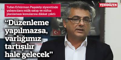 “Düzenleme yapılmazsa, varlığımız tartışılır hale gelecek”