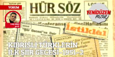 KIBRISLI TÜRKLERİN İLK ŞİİR GECESİ-1951-2