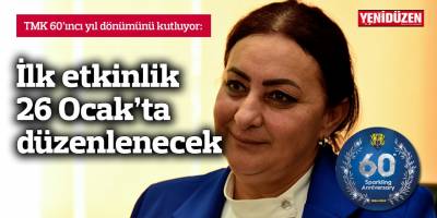 TMK 60’ıncı yıl dönümünü kutluyor
