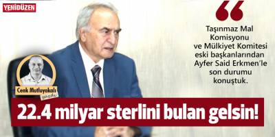 22.4 milyar sterlini bulan gelsin!