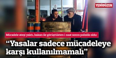 Mücadele ateşi yaktı, bakan ile görüştükten 1 saat sonra polislik oldu: