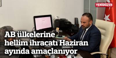 AB ülkelerine hellim ihracatı Haziran ayında amaçlanıyor