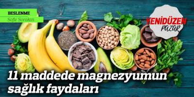 11 maddede magnezyumun sağlık faydaları