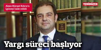 Akan Kürşat Güney Kıbrıs'a iade edildi