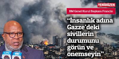 Francis: "İnsanlık adına Gazze'deki sivillerin durumunu görün ve önemseyin"