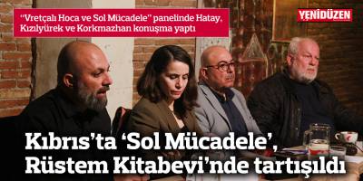 Kıbrıs’ta 'Sol Mücadele', Rüstem Kitabevi’nde tartışıldı