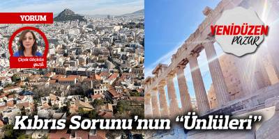 Kıbrıs Sorunu’nun “Ünlüleri”