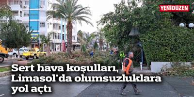 Sert hava koşulları, Limasol'da olumsuzluklara yol açtı