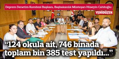 Cahitoğlu: “Deprem dayanıklılık testleri tamamlanan 124 okuldan 46’sının projesi vizelendi, 41 okulda da ihale aşamasına gelindi”