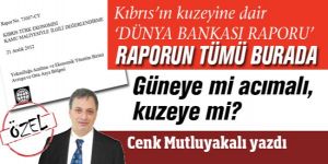 Güneye mi ağlamalı kuzeye mi?