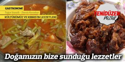 Doğamızın bize sunduğu lezzetler