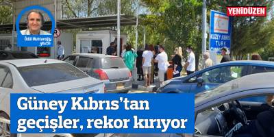 Güney Kıbrıs’tan geçişler rekor kırıyor. 5 Milyondan fazla Rum ve yabancı geldi