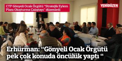 Erhürman: “Gönyeli Ocak Örgütü pek çok konuda öncülük yaptı “