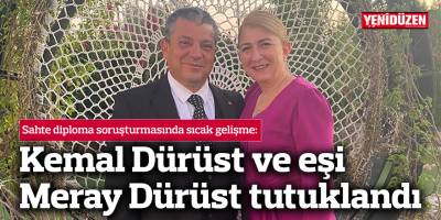 Kemal Dürüst ve eşi Meray Dürüst tutuklandı