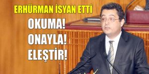 MECLİSTE TATAR-ERHÜRMAN GERGİNLİĞİ