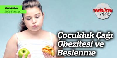 Çocukluk Çağı Obezitesi ve Beslenme
