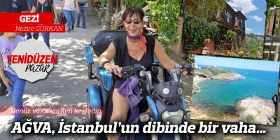 AĞVA, İstanbul’un dibinde bir vaha…