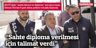 Dürüst, 6 gün daha tutuklu: “Sahte diploma verilmesi için talimat verdi”