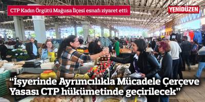 “İşyerinde Ayrımcılıkla Mücadele Çerçeve Yasası  CTP hükümetinde geçirilecek”