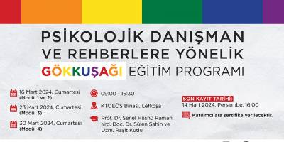 "Psikolojik Danışman ve Rehberlere Yönelik Gökkuşağı Eğitim Programı" pilot eğitim serisi düzenleniyor