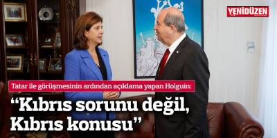 “Kıbrıs sorunu değil, Kıbrıs konusu” 