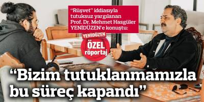 “Bizim tutuklanmamızla bu süreç kapandı”