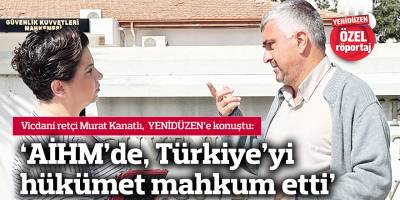 ‘AİHM’de, Türkiye’yi hükümet mahkum etti’