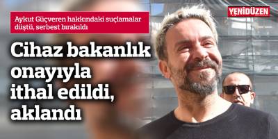 Cihaz bakanlık onayıyla ithal edildi, aklandı