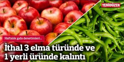 İthal 3 elma türünde ve 1 yerli üründe kalıntı
