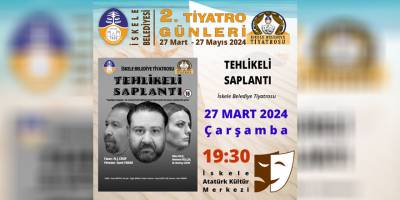 İskele Belediyesi 2. Tiyatro Günleri 27 Mart’ta başlıyor