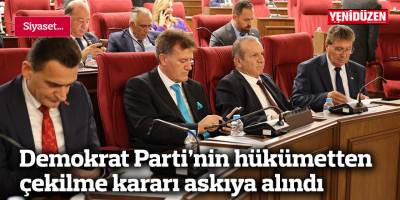 Demokrat Parti’nin hükümetten çekilme kararı askıya alındı