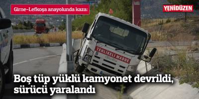 Boş tüp yüklü kamyonet devrildi, sürücü yaralandı