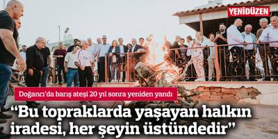 “Bu topraklarda yaşayan halkın iradesi, her şeyin üstündedir”