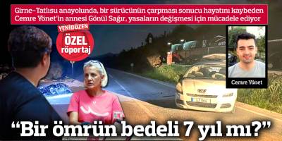 “Bir ömrün bedeli 7 yıl mı?”