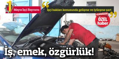 İş, emek, özgürlük!