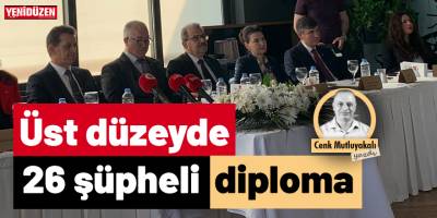 Üst düzeyde 26 ‘şüpheli’ diploma