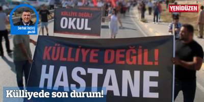 Külliyede son durum!