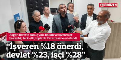 "İşveren %18 önerdi, devlet %23, işçi %28"