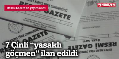 7 Çinli “yasaklı göçmen” ilan edildi