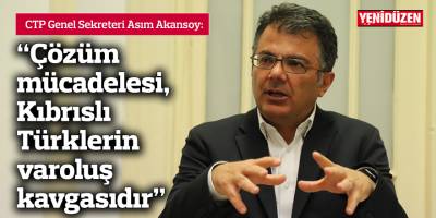 Akansoy: Çözüm mücadelesi, Kıbrıslı Türklerin varoluş kavgasıdır