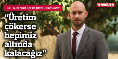 “Üretim çökerse hepimiz altında kalacağız”