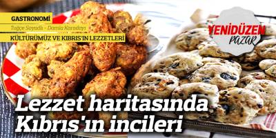 Lezzet haritasında Kıbrıs'ın incileri