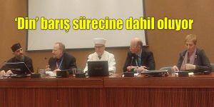 Atalay: Kilisenin barışa ilk kez katkısı oldu