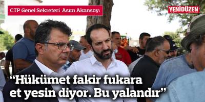 “Hükümet fakir fukara et yesin diyor. Bu yalandır”